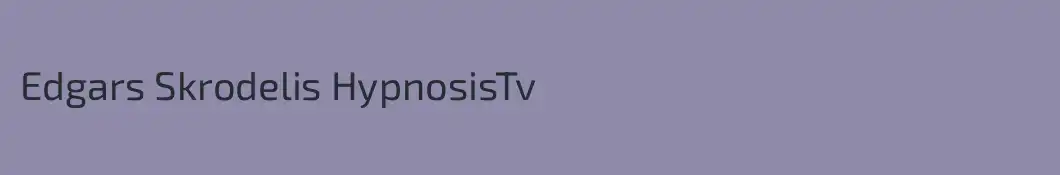 Edgars Skrodelis HypnosisTv